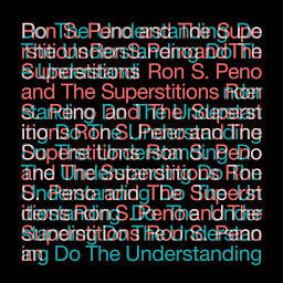 Ron S Peno The Superstitions